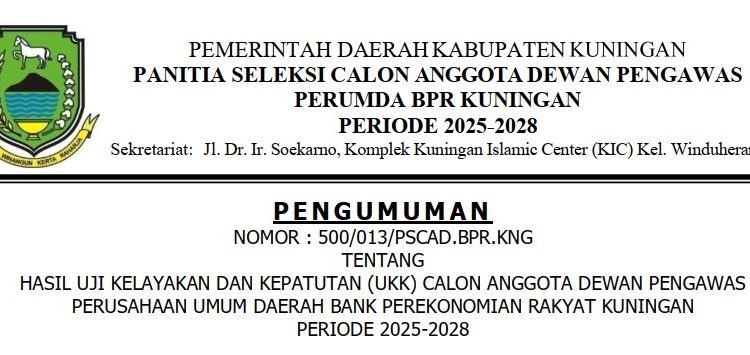 Hasil Uji Kelayakan dan Kepatutan (UKK), (Dok. IKP)